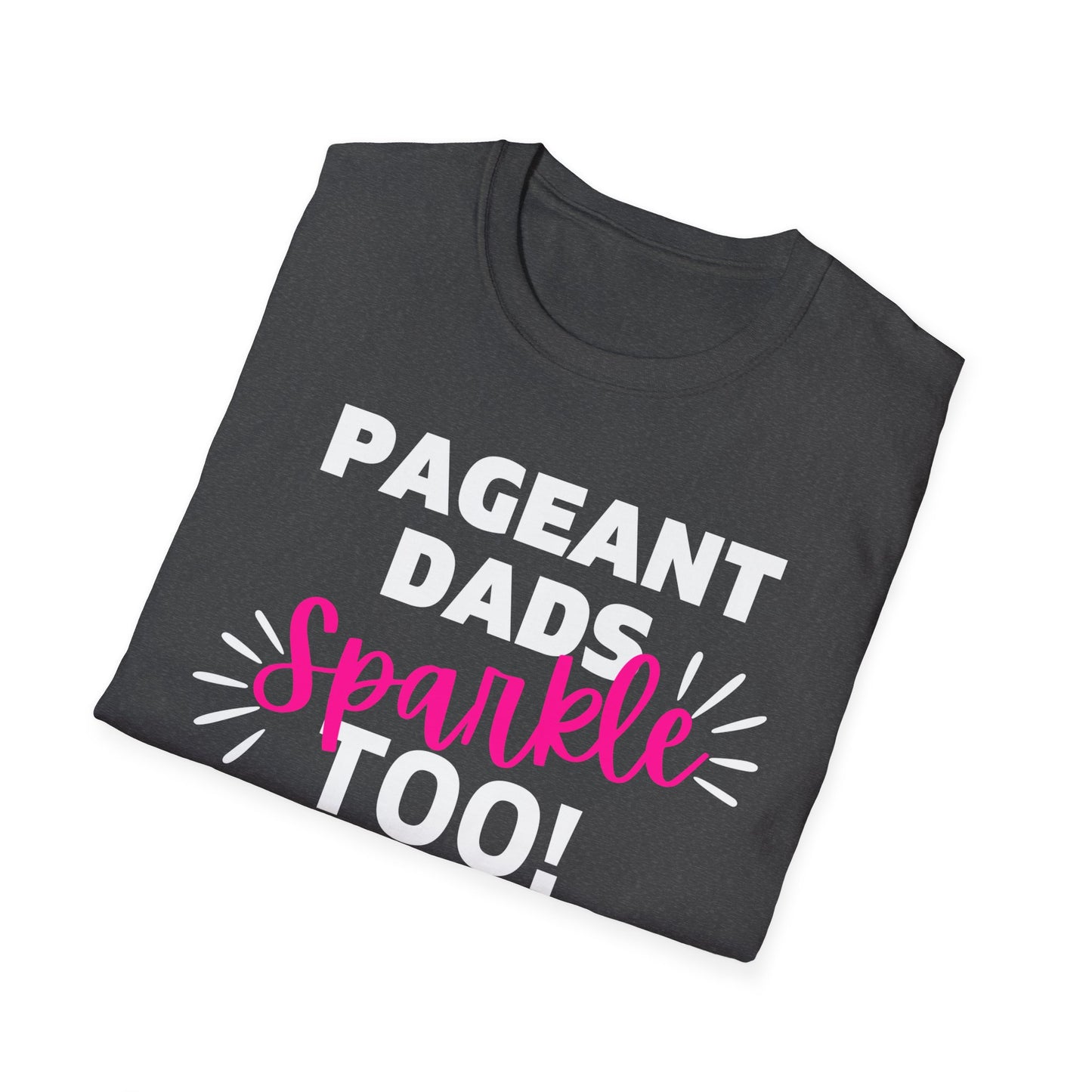 Pageant Dads Sparkle Too!